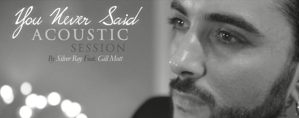 Silver Roy Feat. Gill Mott - You Never Said Silver Roy Feat. Gill Mott - You Never Said